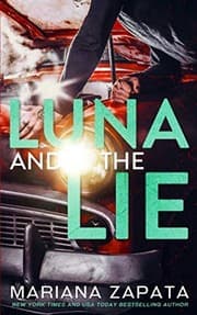 Luna and the Lie by Mariana Zapata