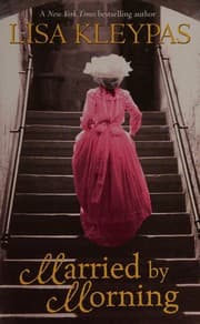 Married by morning by Lisa Kleypas