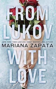 From Lukov with Love by Mariana Zapata