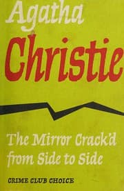 The Mirror Crack'd from Side to Side by Agatha Christie