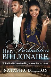 Her Forbidden Billionaire by Natasha Dillion