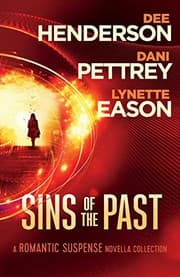Sins of the Past by Dee Henderson, Dani Pettrey, Lynette Eason