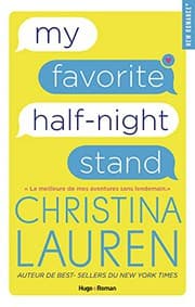 My Favorite Half-Night Stand by Christina Lauren