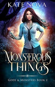 Monstrous Things by Kate Nova