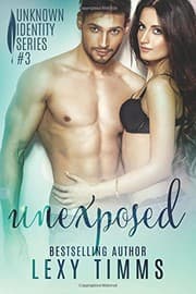 Unexposed by Lexy Timms