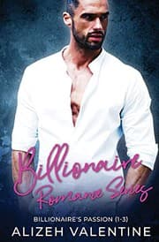 Billionaire Romance Series by Alizeh Valentine