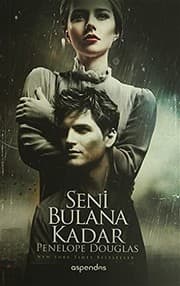 Seni Bulana Kadar by Penelope Douglas