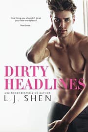 Dirty Headlines by L.J. Shen