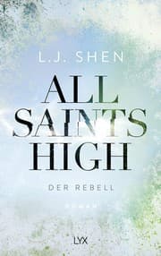All Saints High - Der Rebell by L.J. Shen