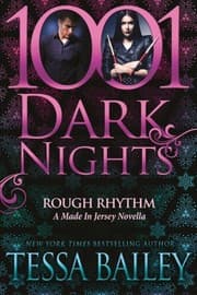 Rough Rhythm by Tessa Bailey