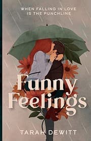 Funny Feelings by Tarah DeWitt