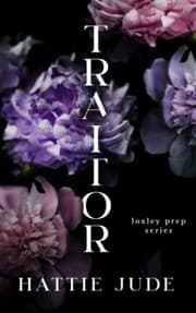 Traitor by Hattie Jude