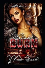 Slow Burn by Foolproof Editing, Yvonne Bennett
