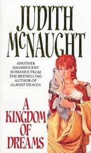 A Kingdom of Dreams by Judith McNaught