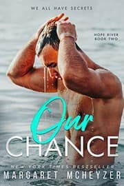 Our Chance by Margaret McHeyzer, Debi Orton, Outlined with Love Designs