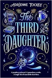Third Daughter by Adrienne Tooley
