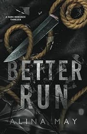 Better Run by Alina May