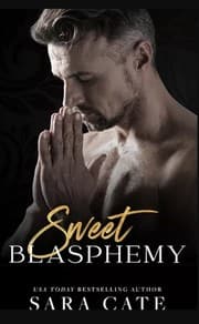 Sweet Blasphemy by Sara Cate