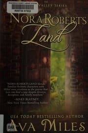 Nora Roberts Land by Ava Miles