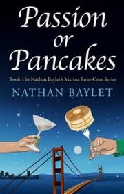 Passion or Pancakes by Nathan Baylet, Erin Brown, Nick Castle
