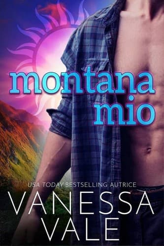 Montana Mine by Vanessa Vale