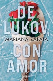 De Lukov, con Amor / from Lukov with Love by Mariana Zapata