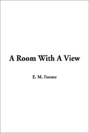 A Room with a View by E. M. Forster