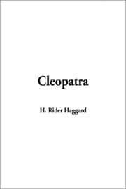 Cleopatra by H. Rider Haggard