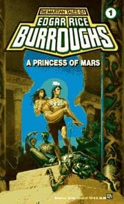 A Princess of Mars by Edgar Rice Burroughs