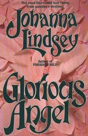 Glorious Angel by Johanna Lindsey
