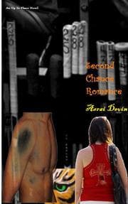 Second Chance Romance by Asrai Devin