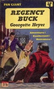 Regency Buck by Georgette Heyer