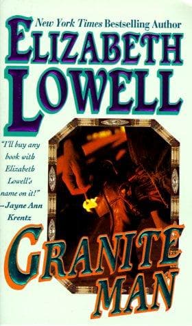 Granite Man (MacKenzie-Blackthorn, Book 4) by Ann Maxwell