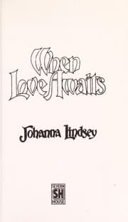 When Love Awaits by Johanna Lindsey