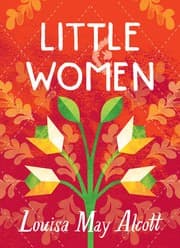 Little Women by Louisa May Alcott