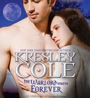 The Warlord Wants Forever by Kresley Cole