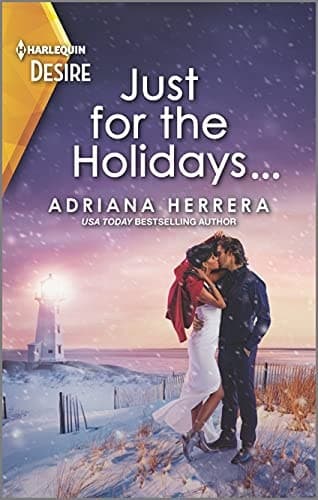 Just for the Holidays... by Adriana Herrera