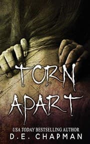 Torn Apart by D.E. Chapman
