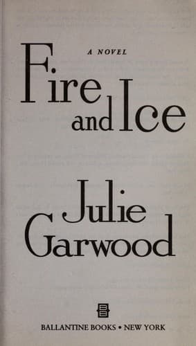 Fire and ice : a novel