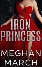Iron Princess by Meghan March