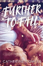 Further To Fall by Catherine Cowles