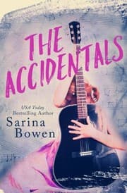 The Accidentals by Sarina Bowen
